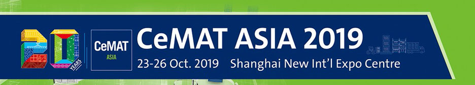 CeMAT Asia 2019 Expo | Shanghai, Oct 23 - 26‎